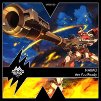 NAIMO - Are You Ready
