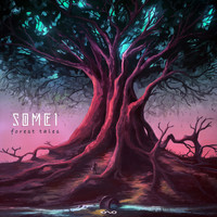 SOME1 - Forest Tales