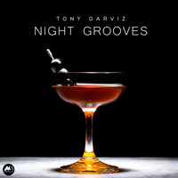 Tony Garviz - Night Grooves