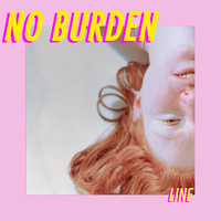 Line - No Burden