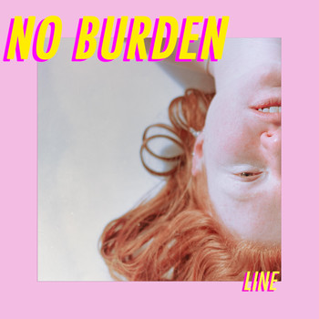 Line - No Burden