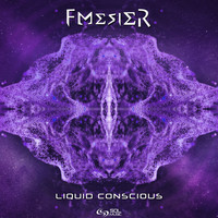 Fmesier - Liquid Conscious