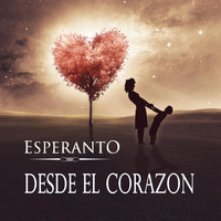 Esperanto - Desde el Corazón