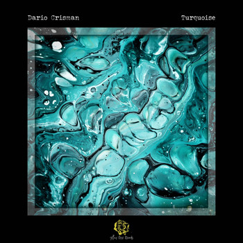 Dario Crisman - Turquoise