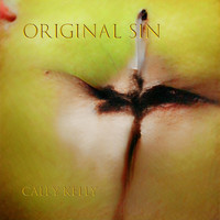 Caley Kelly - Original Sin (Explicit)