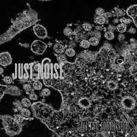 Call for Submission - Just Noise (Explicit)