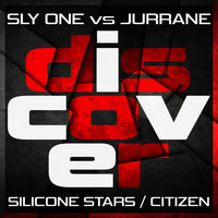 Sly One Vs Jurrane - Silicone Stars / Citizen