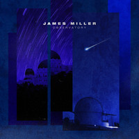 James Miller - Observatory