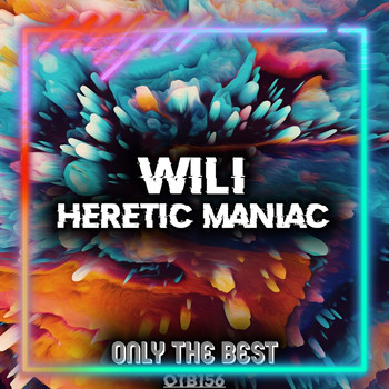 Wili - Heretic Maniac