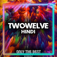 twowelve - Hindi