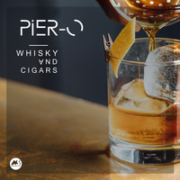 Pier-O - Whisky and Cigars