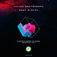 Julian Montenegro - Deep & Dark