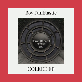 Boy Funktastic - Colece Ep