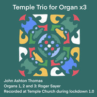 Roger Sayer - Temple Trio for Organ x3