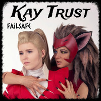 Kay Trust - Failsafe (feat. Layna Giulia)