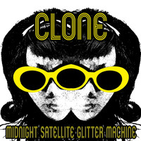 Clone - Midnight Satellite Glitter Machine