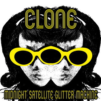 Clone - Midnight Satellite Glitter Machine
