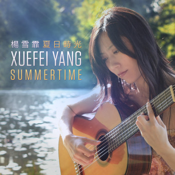 Xuefei Yang - Summertime