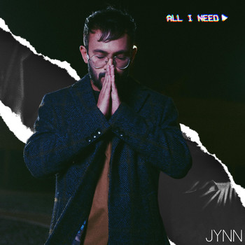 Jynn - All I Need