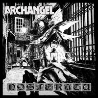 Archangel - Nosferatu (Explicit)