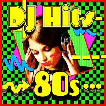 Various Artists - 80's DJ Hits