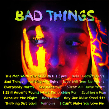 Various Artists - Bad Things