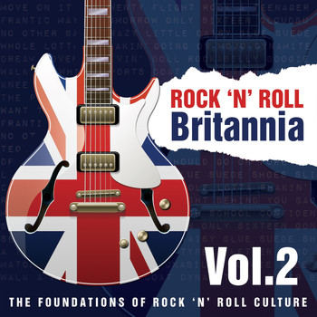 Various Artists - Rock 'N' Roll Britannia Vol.2