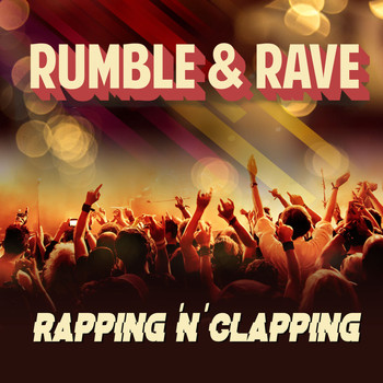 Various Artists - Rumble & Rave (Explicit)
