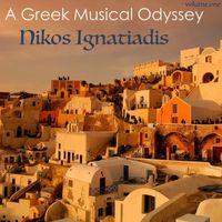 Nikos Ignatiadis - A Greek Musical Odyssey, Volume 1