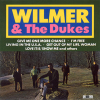 Wilmer & the Dukes - Wilmer & the Dukes