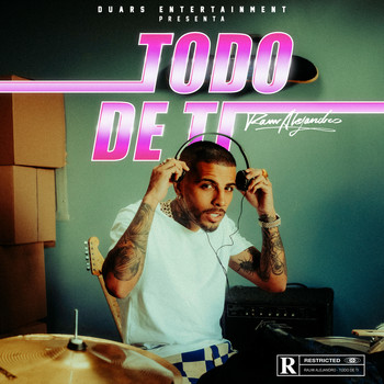 Rauw Alejandro - Todo De Ti (Explicit)