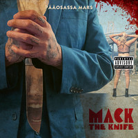 Mars - Mack The Knife (Explicit)