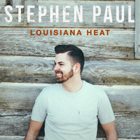 Stephen Paul - Louisiana Heat