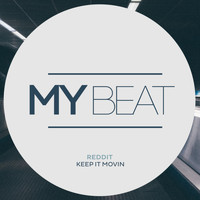Reddit - Keep It Movin