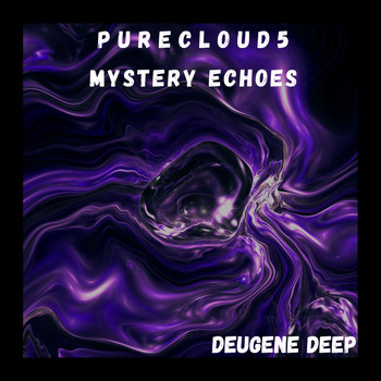 Purecloud5 - Mystery Echoes