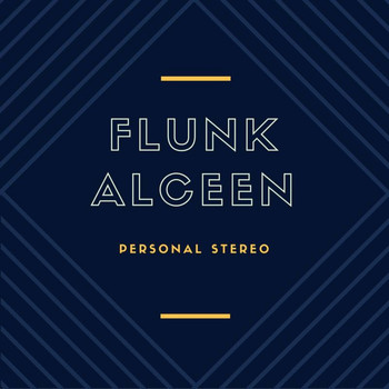 Flunk and Alceen - Personal Stereo