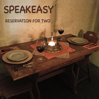 Speakeasy - Reservation for Two