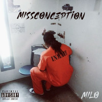 Milo - MissConception (Explicit)