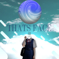燦 - Thats Face