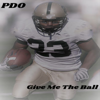 PDO - Give Me the Ball (Explicit)