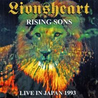 LIONSHEART - Rising Sons Live In Japan 1993