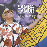 Marcelo Kamargo - Samba É Amor