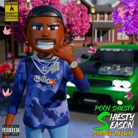Pooh Shiesty - Shiesty Season - Spring Deluxe (Explicit)