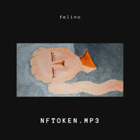 Felino - Nftoken.Mp3