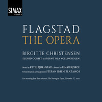 Birgitte Christensen - Flagstad - The Opera