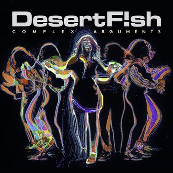 DesertF!sh - Complex Arguments