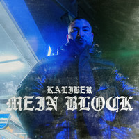 KALIBER & 4SQUAD - Mein Block (Explicit)