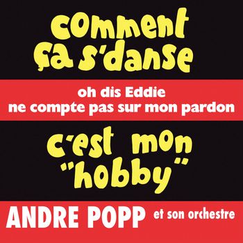 André Popp - Comment ça s'danse