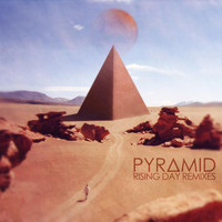 Pyramid - Rising Day (Remixes)