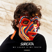 Suricata - My Laugh Is My Truth